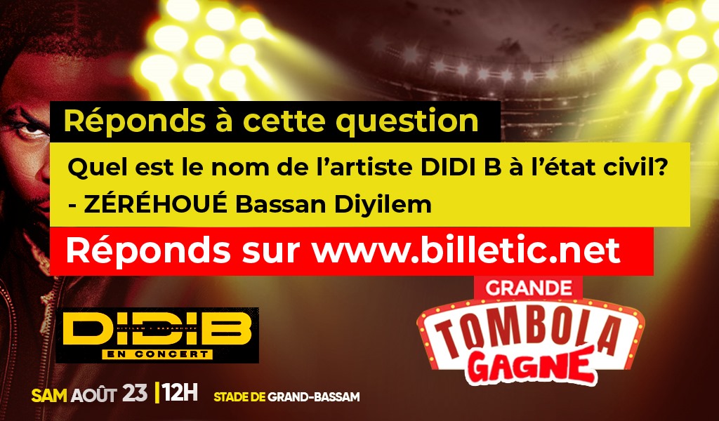 QUEL EST LE NOM À L'ETAT CIVIL DE DIDI B. REPONSE A: ZEREHOUE BASSAN DIYILEM